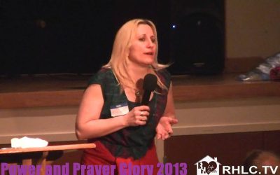 Power and Prayer Glory 2013 March 24, 2013 230pm Pastor Tracy Testimony